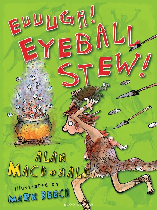 Title details for Euuuugh! Eyeball Stew! by Alan MacDonald - Available